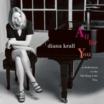 Diana Krall - All For You (A Dedication To The Nat King Cole Trio) (Remastered) (2 LP)