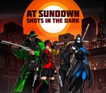 AT SUNDOWN: Shots in the Dark Steam CD Key