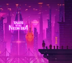 Tales of the Neon Sea EU Steam CD Key