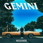 Macklemore – GEMINI