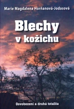 Blechy v kožichu - Horňanová-Jodasová Marie Magdalena