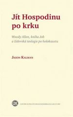 Jít Hospodinu po krku - Jason Kalman