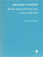 Britové v Porýní - Jaromír Soukup