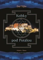 Kobky pod Potálou - Dai Sijie