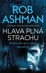 Hlava plná strachu - Rob Ashman