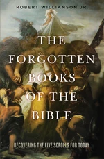 The Forgotten Books of the Bible