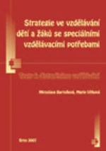 Strategie ve vzdělávání dětí a žáků se speciálními vzdělávacími potřebami