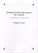 Přehled české literatury 20. století