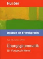 Übungsgrammatik für Fortgeschrittene