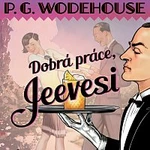 Radek Valenta – Wodehouse: Dobrá práce, Jeevesi (MP3) CD-MP3