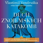 Jan Hyhlík – Duch znojemských katakomb - Hříšní lidé Království českého CD-MP3