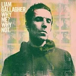 Liam Gallagher – Why Me? Why Not. CD