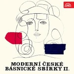 Různí interpreti – Moderní české básnické sbírky II.