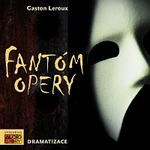 Různí interpreti – Leroux: Fantóm opery CD-MP3