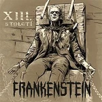 XIII.století – Frankenstein