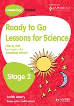 Cambridge Primary Ready to Go Lessons for Science Stage 2