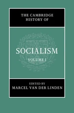 The Cambridge History of Socialism