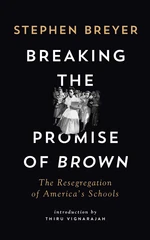 Breaking the Promise of Brown