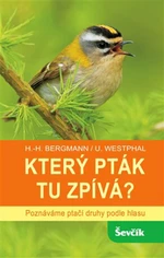 Který pták tu zpívá? - Hans-Heiner Bergmann, Uwe Westphal