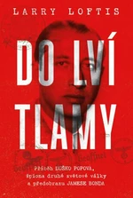 Do lví tlamy - Larry Loftis