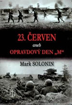 23. červen - Mark Solonin