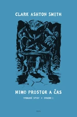 Mimo prostor a čas - Clark Ashton Smith - e-kniha