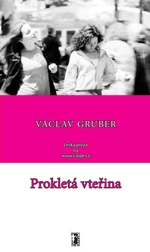 Prokletá vteřina - Václav Gruber - e-kniha