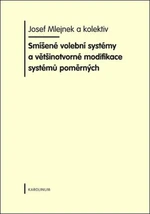 Smíšené volební systémy - Josef Mlejnek