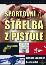 Sportovní střelba z pistole - Skanaker Rangar, Antal Laslo