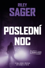 Poslední noc - Riley Sager