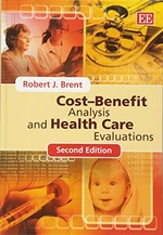 CostâBenefit Analysis and Health Care Evaluations