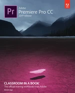 Adobe Premiere Pro CC Classroom in a Book