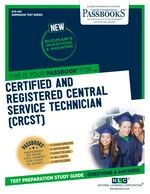 Certified and Registered Central Service Technician (CRCST)