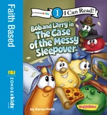 Bob and Larry in the Case of the Messy Sleepover