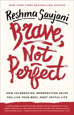 Brave, Not Perfect