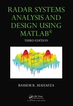 Radar Systems Analysis and Design Using MATLAB