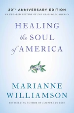 Healing the Soul of America