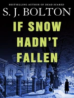 If Snow Hadn't Fallen