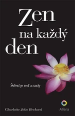 E-kniha: Zen na každý den od Becková Joko Charlotte