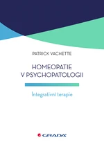 Kniha: Homeopatie v psychopatologii od Vachette Patrick