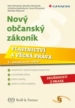 Nový občanský zákoník - Vlastnictví a věcná práva, Novotný Petr