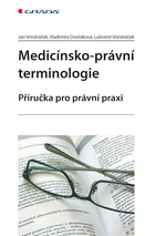 Medicínsko-právní terminologie, Vondráček Jan