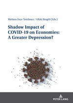 Shadow Impact of COVID-19 on Economies