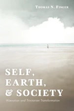 Self, Earth, and Society