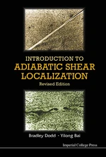 Introduction To Adiabatic Shear Localization (Revised Edition)