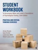 Student Workbook To Accompany Miller and Lovlerâs Foundations of Psychological Testing