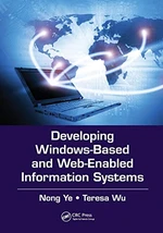 Developing Windows-Based and Web-Enabled Information Systems