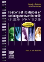 Positions et incidences en radiologie conventionnelle