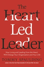 The Heart-Led Leader