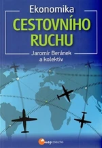 Ekonomika cestovního ruchu - Jaromír Beránek